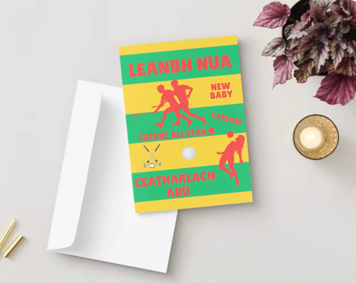 Carlow 'Leanbh Nua' Card